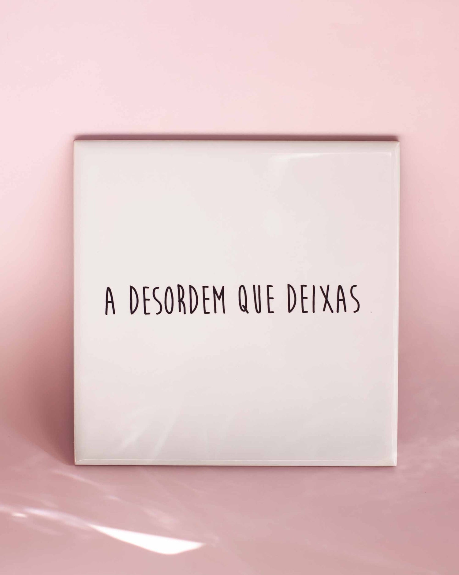 AZULEJO- A DESORDEM QUE DEIXAS